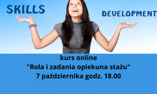 Kurs online “Rola i zadania opiekuna stażu”