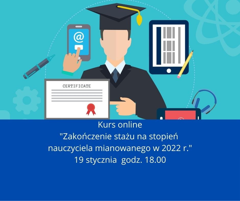 Kurs online Zakończenie stażu na stopień nauczyciela mianowanego w 2022 r.-3